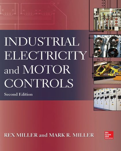Industrial Electricity and Motor Controls