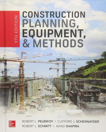 Construction Planning, Equipment, and Methods