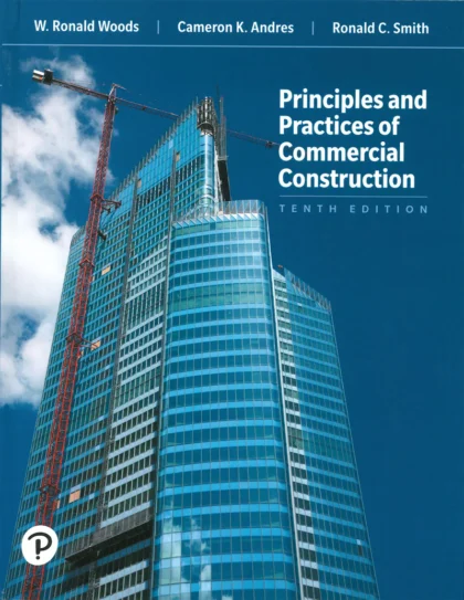 Principles and Practices of Commercial Construction